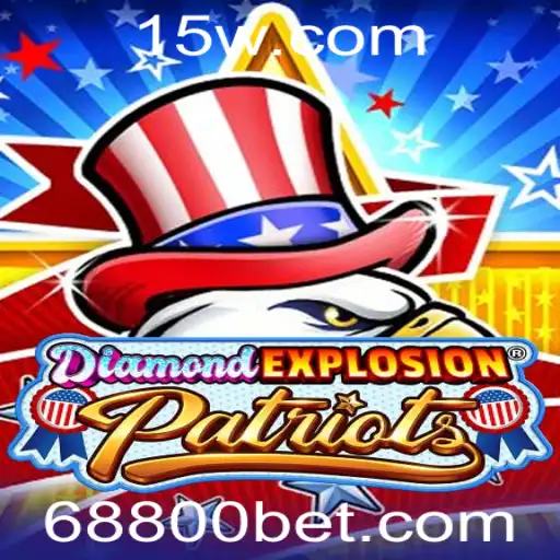 Explorando DiamondExplosionPatriots: Um Jogo Emocionante com a Dinâmica do 8800 Bet